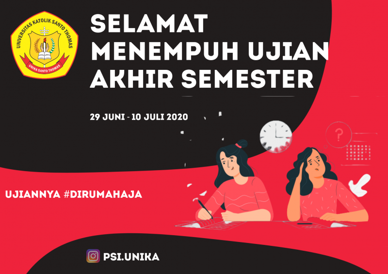 UJIAN AKHIR SEMESTER UNIKA DENGAN SISTEM DARING/ONLINE